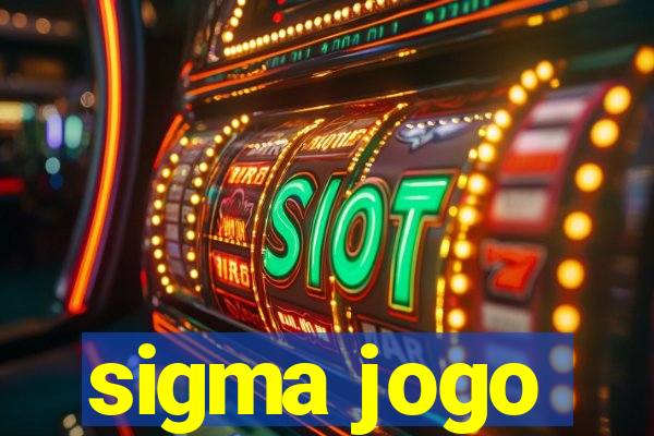 sigma jogo